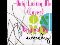 Only Losing Me - Willie Wisely(Cover) - ShotOfSelf Only Losing Me - Willie Wisely(Cover)