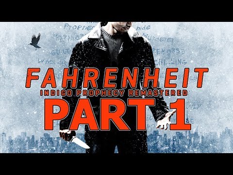 Fahrenheit: Indigo Prophecy Remastered - Let's Play - Part 1 - "The Murder, Investigation"