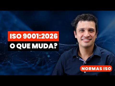 ISO 9001:2026 – What will change and how your company should prepare | QMS Brazil