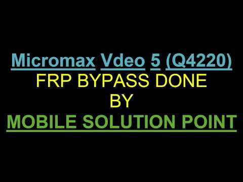 Micromax Vdeo 5 (Q4220) Frp (Google Account) Lock Bypass Done Without Box (Android 6.0)