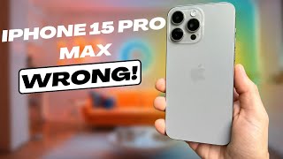 Apple iPhone 15 Pro Max: Was Everyone WRONG?