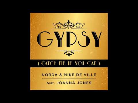 Gypsy - Extended Mix! - Norda, Mike De Ville ft. Joanna Jones - Official Audio
