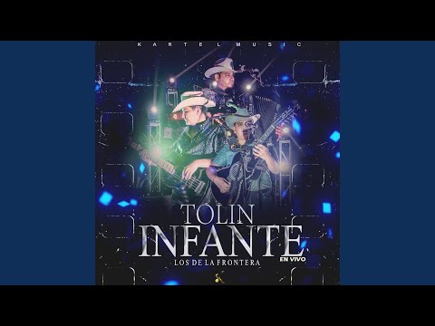 Tolin Infante (En Vivo)