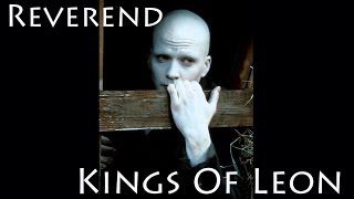 Kings Of Leon Reverend en Español I Ingles Lyrics