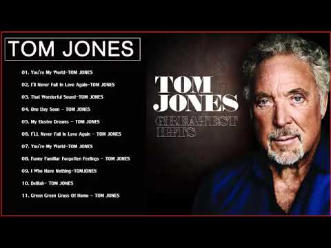 Tom Jones Greatest Hits Full Album 2021 -  Best Songs Of Tom Jones  2021