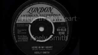 Keely Smith &#39;Here In My Heart&#39; 1960 45 rpm