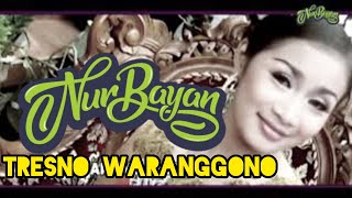Download lagu TRESNO WARANGGONO - Nur Bayan & Imas Setyo Rini mp3