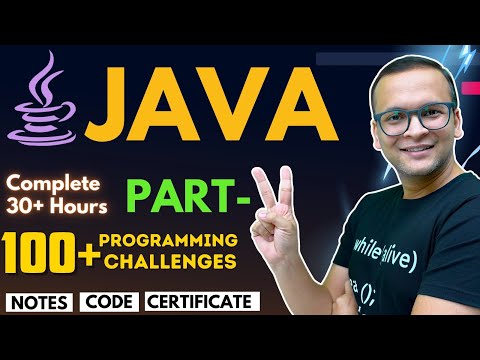 ππ₯ JAVA Complete Course Part-2 (2024) | 100+ Programming Challenges