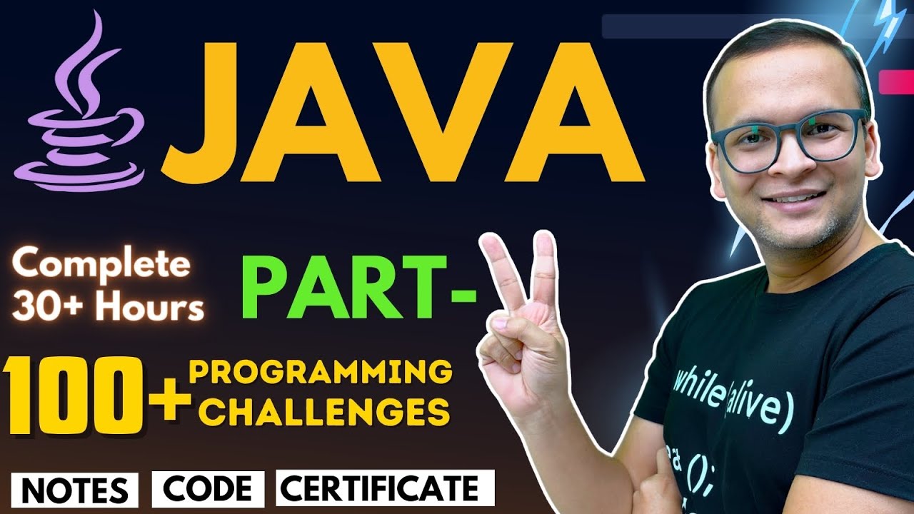 🚀🔥 JAVA Complete Course Part-2 (2024) | 100+ Programming Challenges