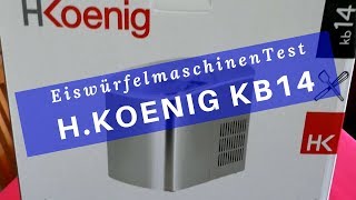 Eiswürfelmaschinen Test - H.Koenig KB14 Eiswürfelmaschine