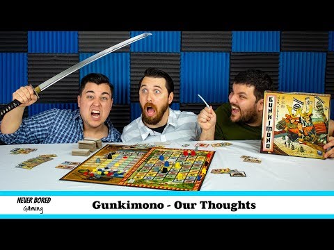 Never Bored Gaming - Our Thoughts (Gunkimono)