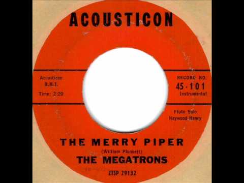 The Merry Piper by The Megatron's on 1959 Acousticon 45.