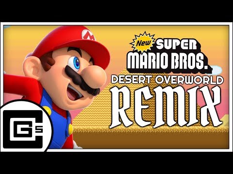 New Super Mario Bros DS ▶ Desert Overworld (REMIX) | CG5