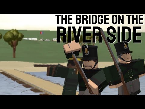 Blood & Iron: The Riflemen Across The Riverside
