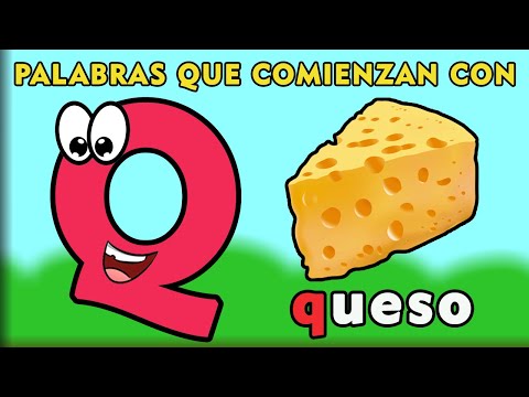 Palabras con Q  | Words That Start with Q