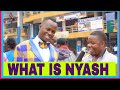 WHAT IS A NYASH Teacher Mpamire On The Street