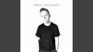 Twist the Knife