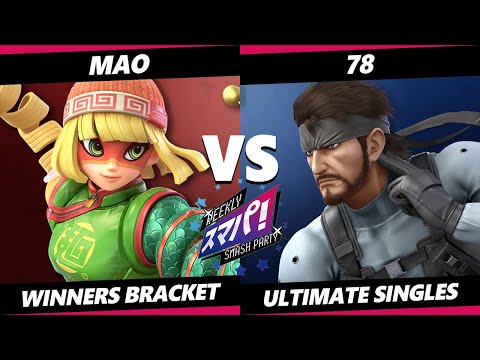 Sumapa 165 - 78 (Snake) Vs. Mao (Min Min) Smash Ultimate - SSBU