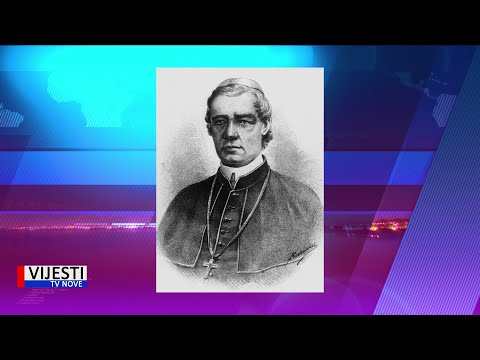 Vijesti TVN - NA DANAŠNJI DAN: Rođen biskup Juraj Dobrila 16/04/2021.