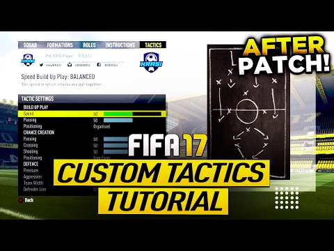 FIFA 17 AFTER PATCH - THE BEST TIKI TAKA (MIDDLE PLAY) CUSTOM TACTICS - BEST DEFENSE & BEST ATTACK