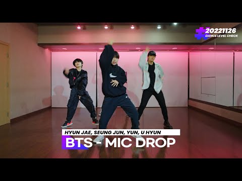 BTS - MIC DROP / HAKENTER 221126 Monthly Dance Level Check / 현재 승준 윤 유현
