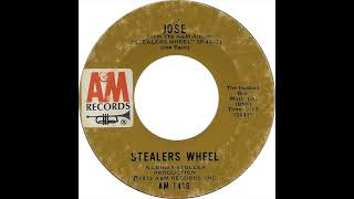 Stealers Wheel - José [Mono 45]