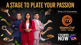 MasterChef India | Telugu | New Season | Streaming Now only on Sony LIV