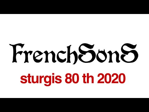 FrenchSonS Sturgis 80th  2020