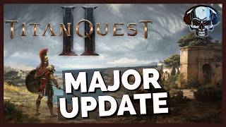 Titan Quest 2 Update Overview — Full Breakdown & Transcript