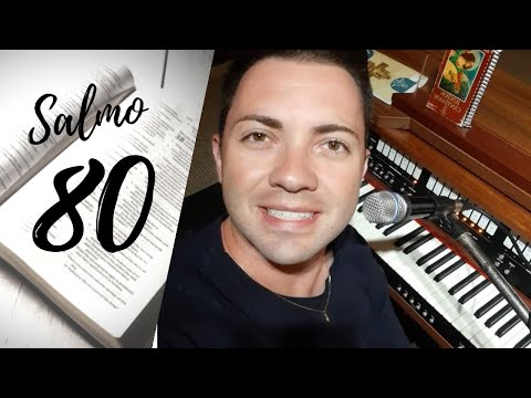 Salmo 79 (80) - Luís Gustavo Rossato