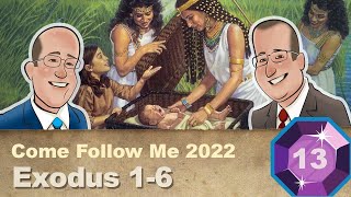 Scripture Gems S03E13-Come Follow Me: Exodus 1-6