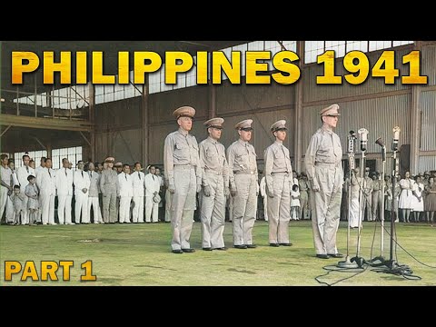 Setting the Stage for Disaster | Japanese Invasion of the Philippines 1941 - Part 1