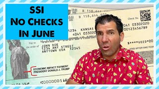 SSI - No Checks in June! Supplemental Security Income