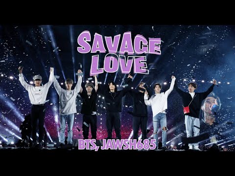 BTS , Jawsh685 - Savage Love (without Jason Derulo)