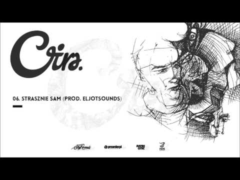 Cira - Strasznie Sam
