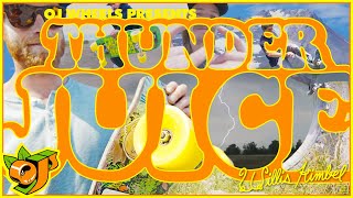 Thunder Juicin&#39; through Oregon with Willis Kimbel | OJ Wheels