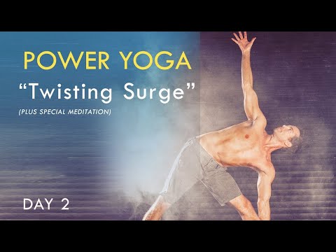 Power Yoga Detox Flow: Twisting Surge for Strength & Affirmation Meditation - Day 2