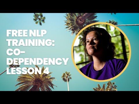 Free NLP Training: Co-Dependency - Lesson 4