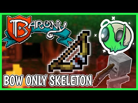 Beating Barony using ONLY bows