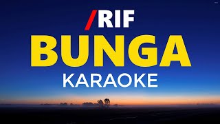 Download lagu RIF Bunga Karaoke Normal Key... mp3