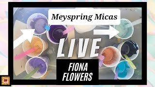 Fiona Flowers With @Fiona-Art New Mix & Meyspring Micas | Acrylic Pouring | LIVE Stream