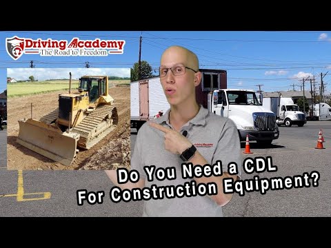 Part of a video titled Do You Need a CDL to Operate Heavy Machinery and Equipment?