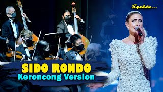 Download lagu SIDO RONDO - Cak Diqin || Keroncong Version Cover mp3