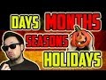 Days, Months, Seasons and Holidays | Learn ...