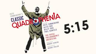 Pete Townshend's Classic Quadrophenia - 5:15