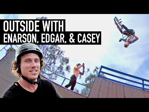 OUTSIDE WITH ENARSON, EDGAR, AND CASEY