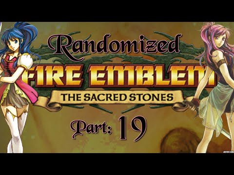 Part 19: Let's Play Randomized Fire Emblem 8, Chapter 14 - "Jehanna Rumble"