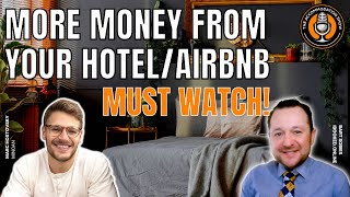 How to make more money from your Hotel or Airbnb - with Marc Hostovsky