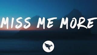 Miss Me More Music Video