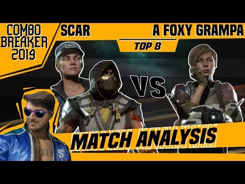 MK11 Match Analysis: Combo Breaker 2019 TOP 8 - Scar vs. A F0xy Grampa